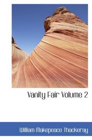 Vanity Fair   Volume 2