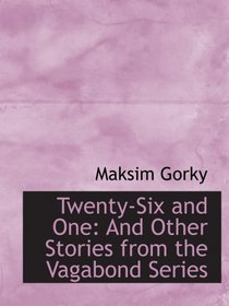 Twenty-Six and One: And Other Stories from the Vagabond Series