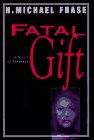 Fatal Gift