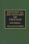 Historical Dictionary of Vietnam (Asian/Oceanian Historical Dictionaries, No. 27)