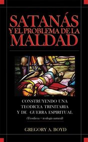 Satanas y el Problema de la Maldad