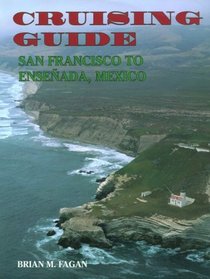 Cruising Guide: San Francisco to Ensenada, Mexico