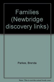 Families (Newbridge discovery links)