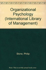 Organizational Psychology (International Library of Management)