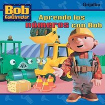 Aprendo Los Numeros Con Bob (Spanish Edition)