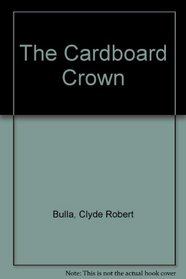 The Cardboard Crown