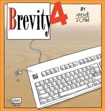 Brevity 4: Another Collection of Fine Comics Selected by Guy and Rodd