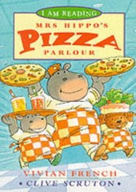 Miss Hippo's Pizza Parlour (I Am Reading)