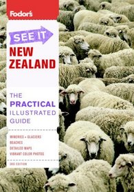Fodor's See It New Zealand, 3rd Edition