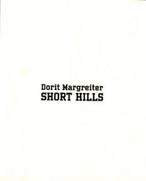 Dorit Margrieter: Short Hills
