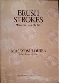 Brush Strokes: Moments from My Life