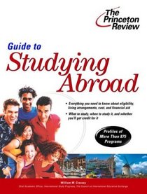 Guide to Studying Abroad (College Admissions Guides)