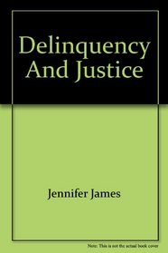 Delinquency & Justice