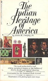 The Indian heritage of America / by Alvin M. Josephy, Jr