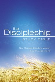 The Discipleship Study Bible: New Revised Standard Version Including Apocrypha