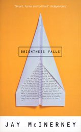 Brightness Falls (Bloomsbury Paperbacks)