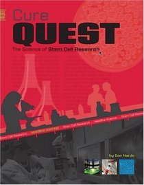 Cure Quest: The Science of Stem Cell Research (Headline: Science)
