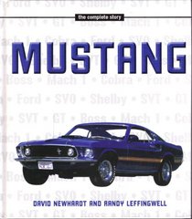 The Complete Story: Mustang