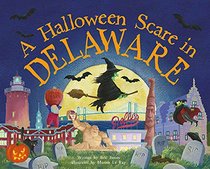 A Halloween Scare in Delaware (A Halloween Scare in: Prepare If You Dare)