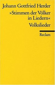 Stimmen der Volker in Liedern: Volkslieder ; 2 Teile, 1778/79 (Universal-Bibliothek ; Nr. 1371,6) (German Edition)