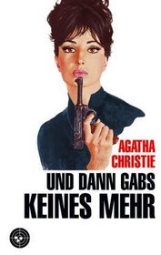 Und Dann Gabs Keines Mehr (Ten Little Indians) (German Edition)