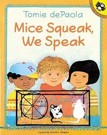 Mice Squeak, We Speak (Big Book)