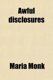 Awful disclosures