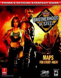 Fallout: Brotherhood of Steel : Prima's Official Strategy Guide