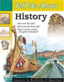 Tell Me About History (Tell Me About (Waterbird Books).)