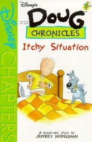 Itchy Situation (DOUG Chronicles)