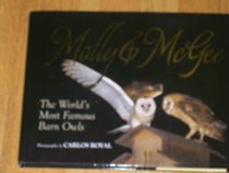 Molly & McGee: The World's Most Famous Barn Owls
