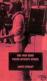 One Man Band: Poems without Words