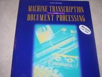 Machine Transcription for Document Processing :