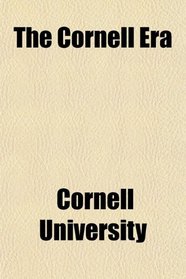 The Cornell Era