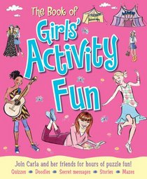 The Book of Girls' Activity Fun: Join Milly and Her Friends for Hours of Puzzle Fun!