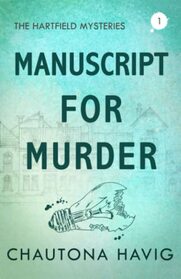 Manuscript for Murder (The Hartfield Mysteries)