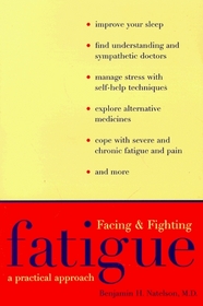 Facing and Fighting Fatigue : A Practical Approach