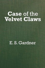 The Case of the Velvet Claws