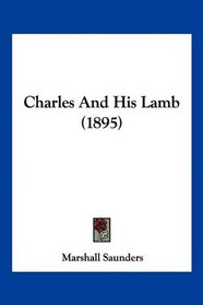 Charles And His Lamb (1895)