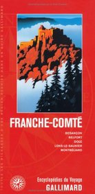 Guides Gallimard: Franche Comte (French Edition)