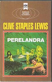 Perelandra: Ein klassischer Science Fiction-Roman