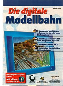 Die digitale Modellbahn. Mit CD-ROM