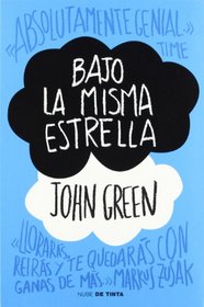 Bajo La Misma Estrella (Spanish Edition)