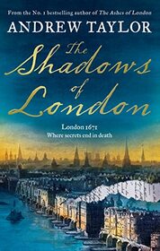 The Shadows of London (James Marwood & Cat Lovett) (Book 6)