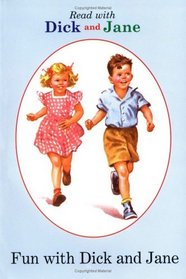 Fun With Dick and Jane (Read With Dick and Jane, 12)