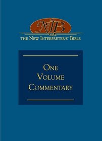 The New Interpreter's Bible One-Volume Commentary