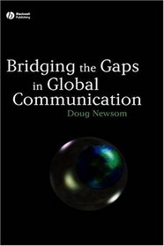 Bridging the Gaps in Global Communication