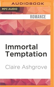 Immortal Temptation (The Curse of the Templars)