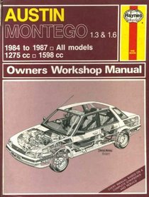 Austin Montego 1.3 and 1.6 1984-87 Owners Workshop Manual