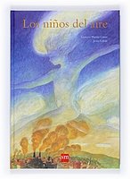 Los ninos del aire/ Children air (Spanish Edition)